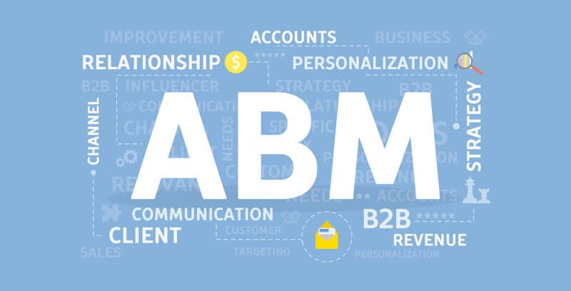 Account Based Marketing (ABM) - Be Relevant Be Succesful